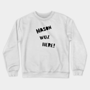 Mason Crewneck Sweatshirt